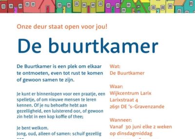 Start Buurtkamer in de Larix, Herstelacademie