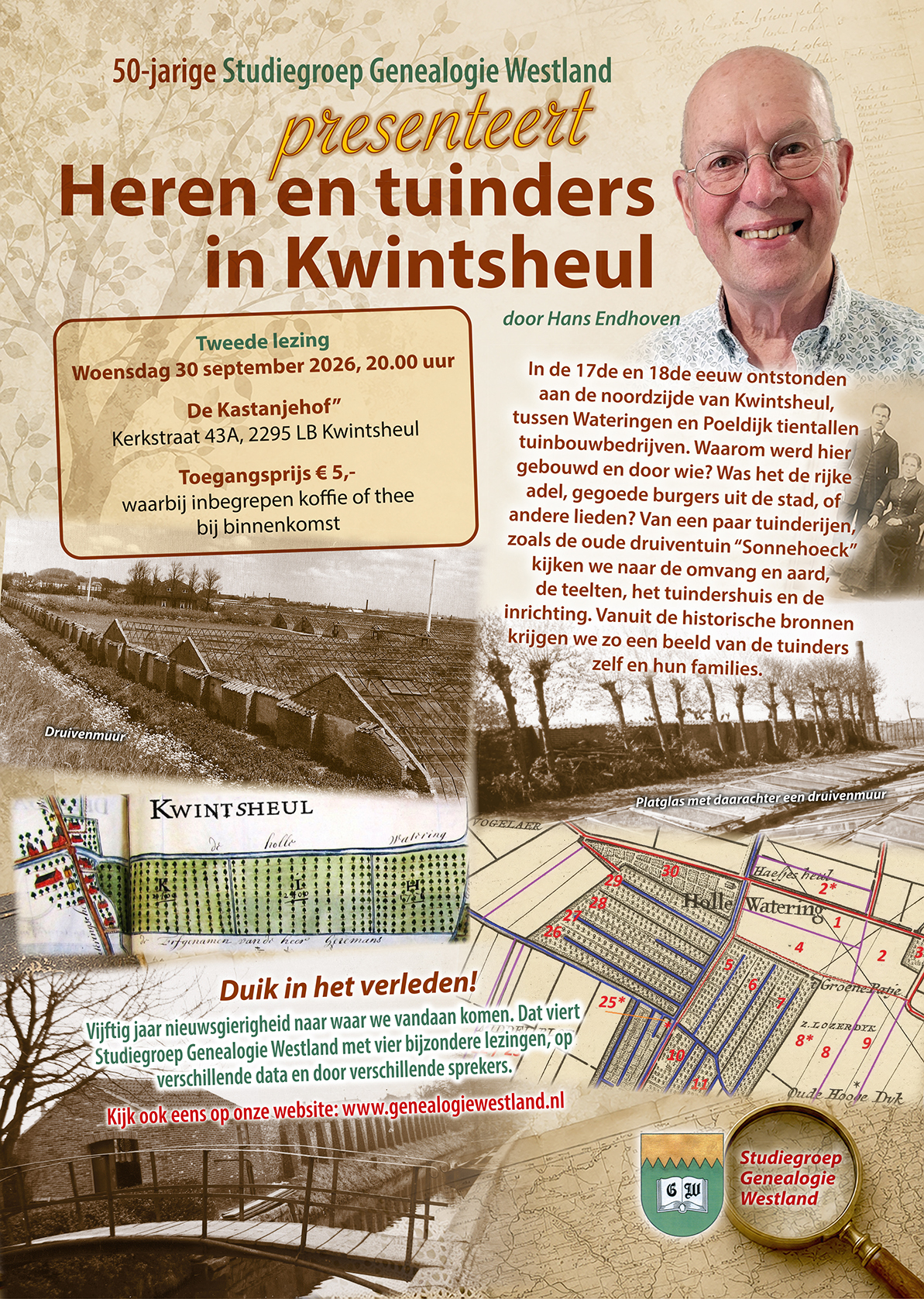 Poster-2-Heren-en-tuinders-in-Kwintsheul Lezing “Heren en tuinders in Kwinstheul” door Hans Endhoven.